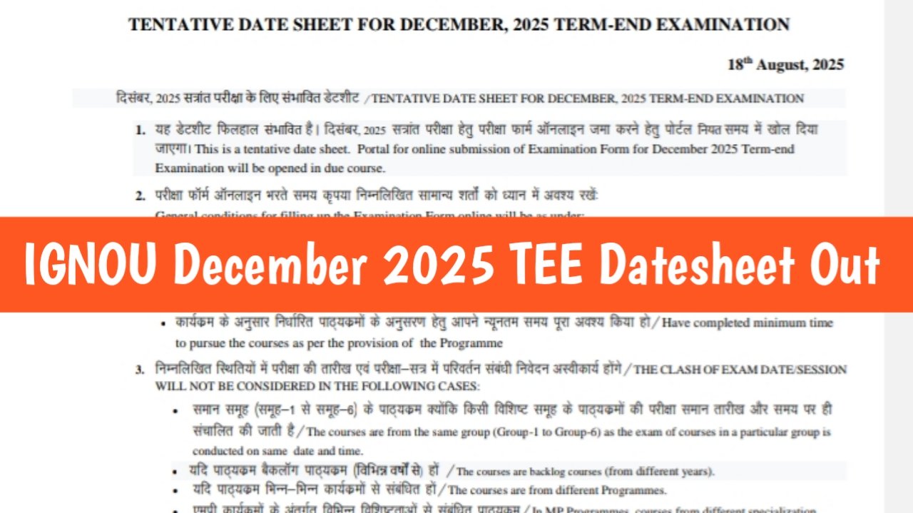 IGNOU Learning University has released the revised date sheet for Dec 2025